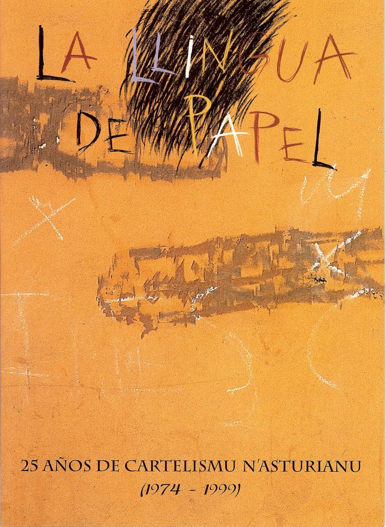 02_La llingua de papel 25 años de cartelismu nasturianu